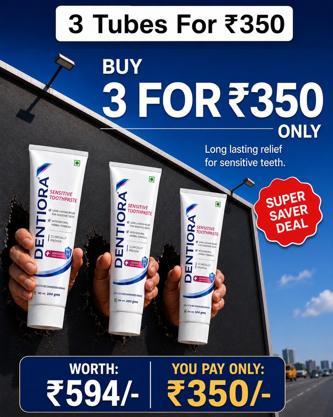 Dentiora 3 Tubes for Rs 350